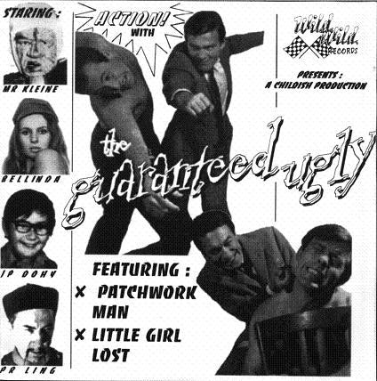 The Guaranteed Ugly : Action! With The Guaranteed Ugly (7", Single)