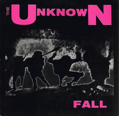 The Unknown (51) : Fall (LP)