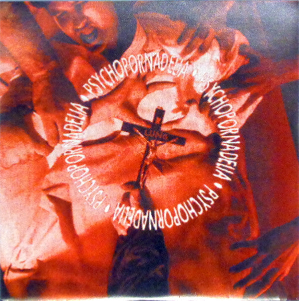 Lung : Psychopornadelia (7", Single, Red)