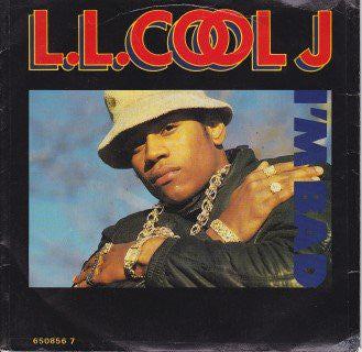 L.L. Cool J* : I'm Bad (7", Single, Pic)