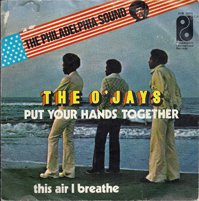 The O'Jays : Put Your Hands Together (7")