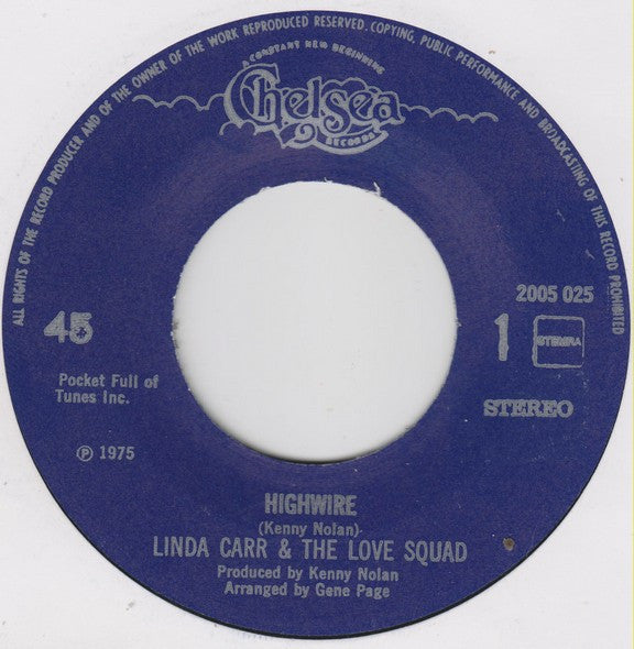 Linda Carr & The Love Squad : Highwire (7", Single)