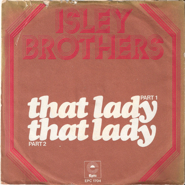 The Isley Brothers : That Lady (Part 1 & 2) (7")