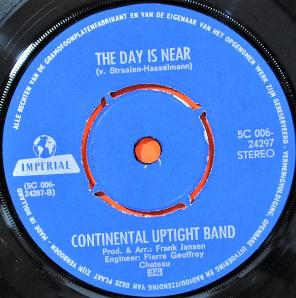 The Continental Uptight Band : The Day Is Near / Window Seat (7", Single)