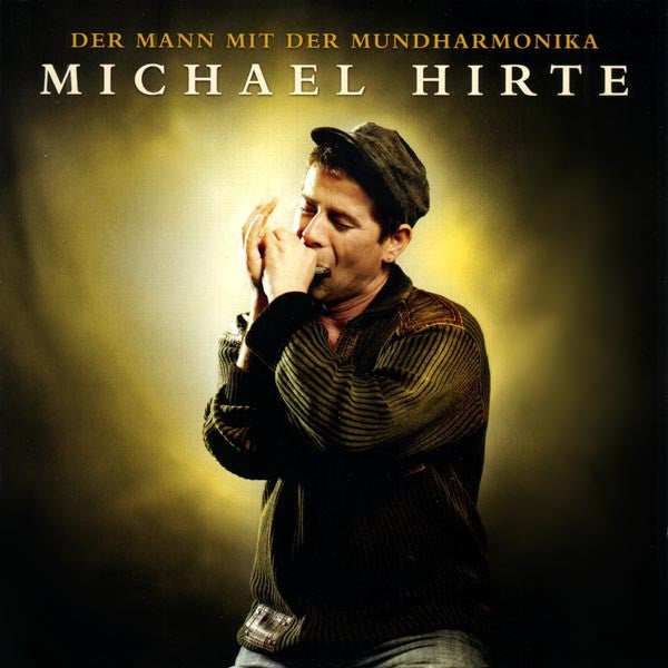 Michael Hirte : Der Mann Mit Der Mundharmonika (CD, Album)