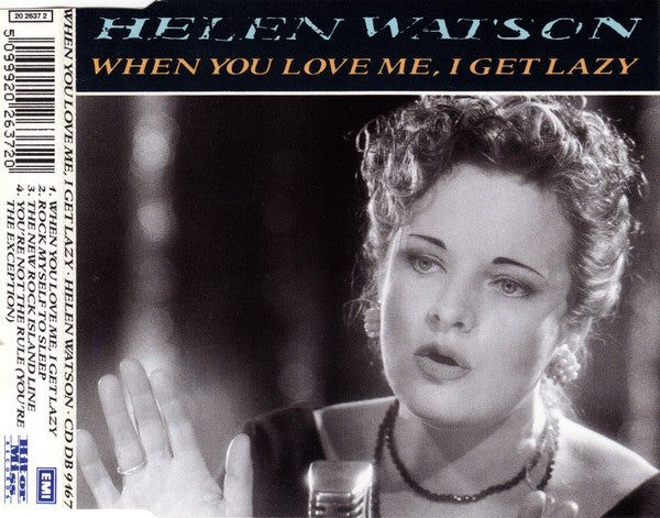 Helen Watson : When You Love Me I Get Lazy (CD, Maxi)