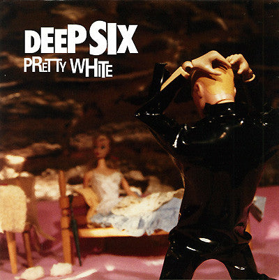 Deep Six (3) : Pretty White (7", Ltd)
