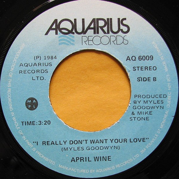 April Wine : This Could Be The Right One / I Really Don't Want Your Love (7", Single)