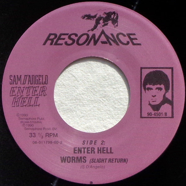 Sam D'Angelo : Enter Hell (7")