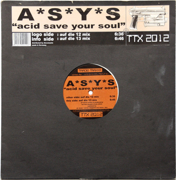 A*S*Y*S : Acid Save Your Soul (12")