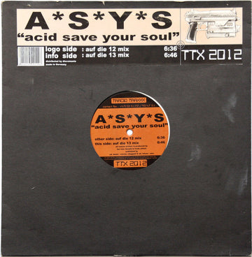 A*S*Y*S : Acid Save Your Soul (12")