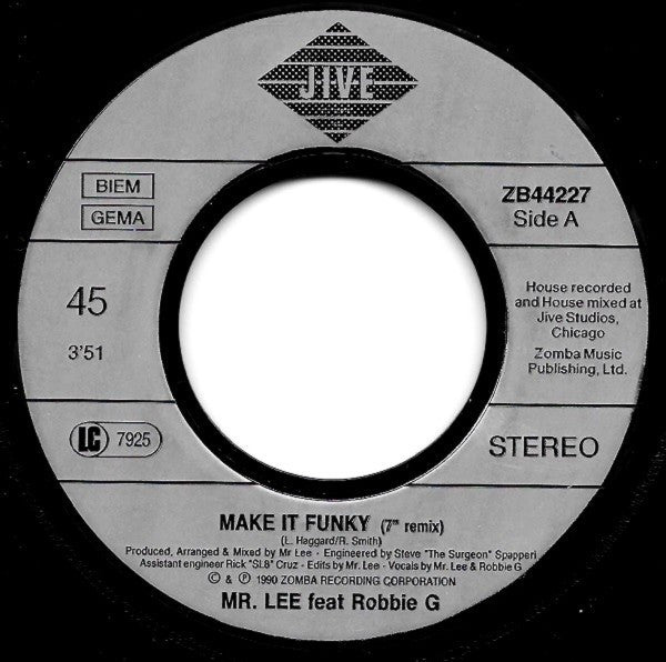 Mr. Lee Featuring Robbie G : Make It Funky (7")