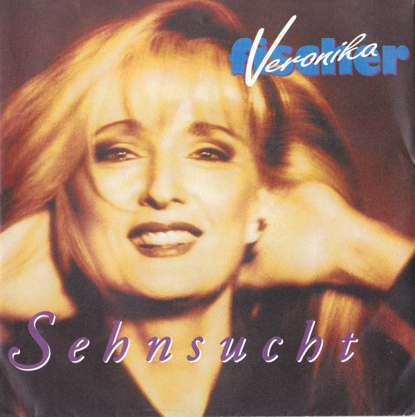 Veronika Fischer : Sehnsucht (7", Single)