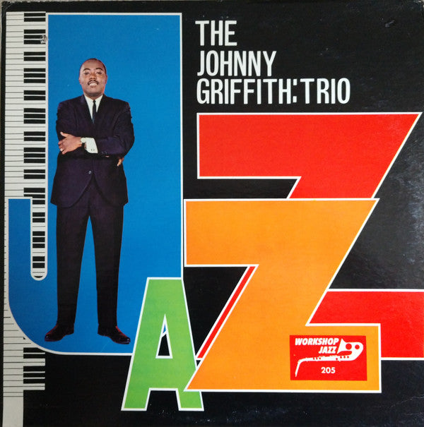 The Johnny Griffith Trio* : Jazz (LP, Album, Mono)