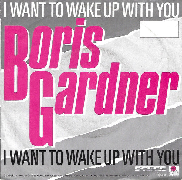 Boris Gardiner : I Want To Wake Up With You (7", Single)