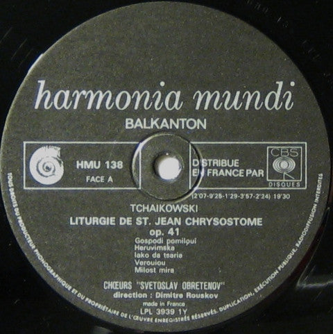 Pyotr Ilyich Tchaikovsky - Bulgarian National Choir 'Svetoslav Obretenov' / Dimitre Rouskov : Liturgie De Saint Jean Chrysostome (LP, Album)