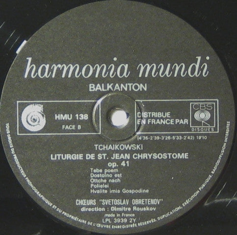 Pyotr Ilyich Tchaikovsky - Bulgarian National Choir 'Svetoslav Obretenov' / Dimitre Rouskov : Liturgie De Saint Jean Chrysostome (LP, Album)