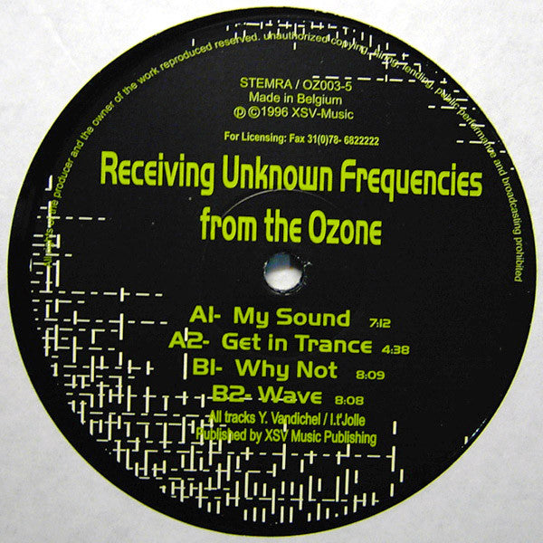 Receiving Unknown Frequencies From The Ozone : My Sound (12")
