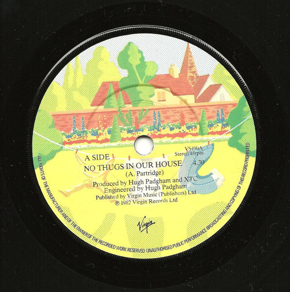 XTC : No Thugs In Our House (7", Single)