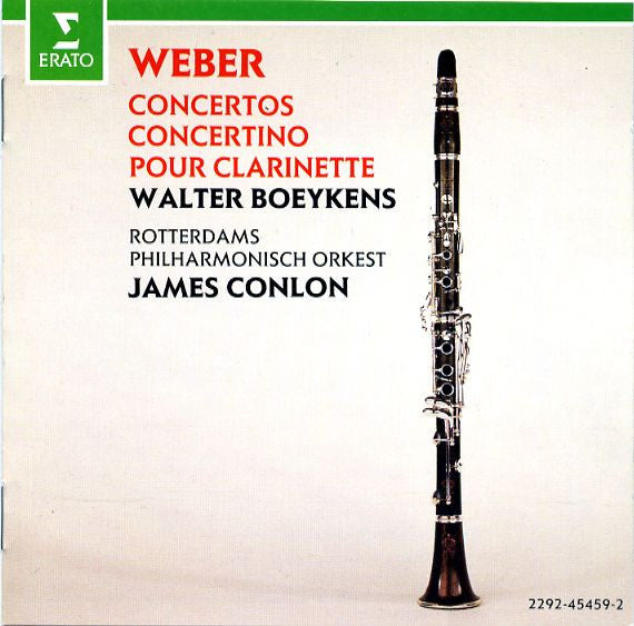 Carl Maria von Weber, Walter Boeykens, Rotterdams Philharmonisch Orkest, James Conlon : Concertos Concertino Pour Clarinette (CD, Album)