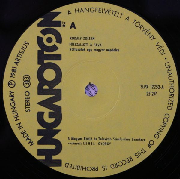 Zoltán Kodály, Budapest Symphony Orchestra · György Lehel : Peacock Variations / Galánta Dances / Marosszék Dances (LP)