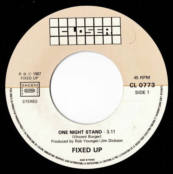 Fixed Up : One Night Stand (7", Single)