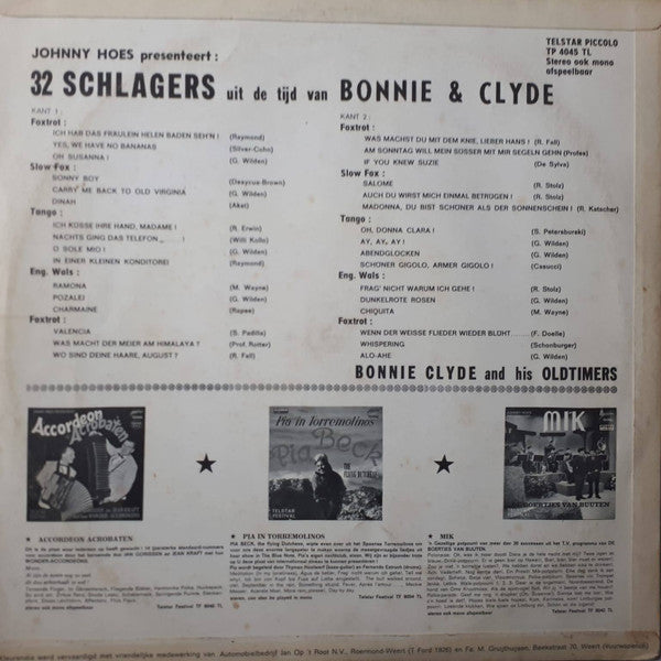Bonnie Clyde And His Oldtimers : 32 Schlagers Uit de Tijd Van Bonnie & Clyde (LP, Album)