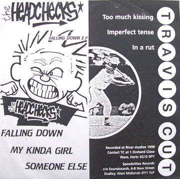 The Headchecks / Travis Cut : Falling Down E.P / Too Much Kissing (7", EP, Num)