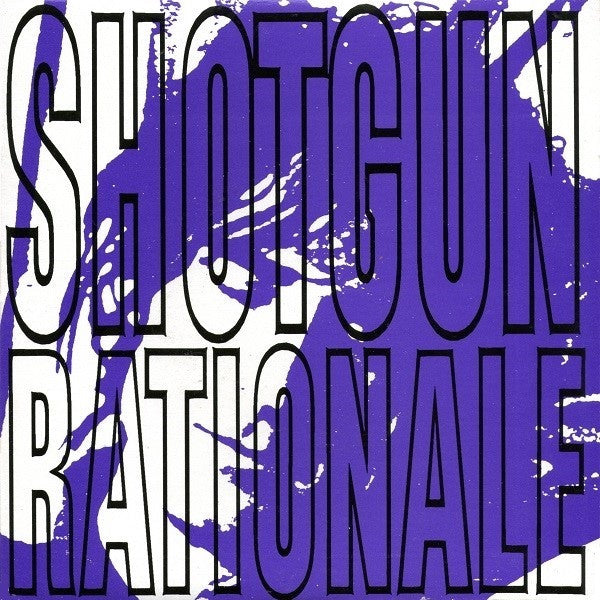 Shotgun Rationale : Time Is Mine (7", EP, Pur)