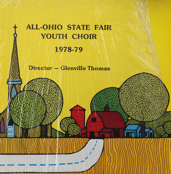 All-Ohio State Fair Youth Choir* : 1978-1979 (LP)