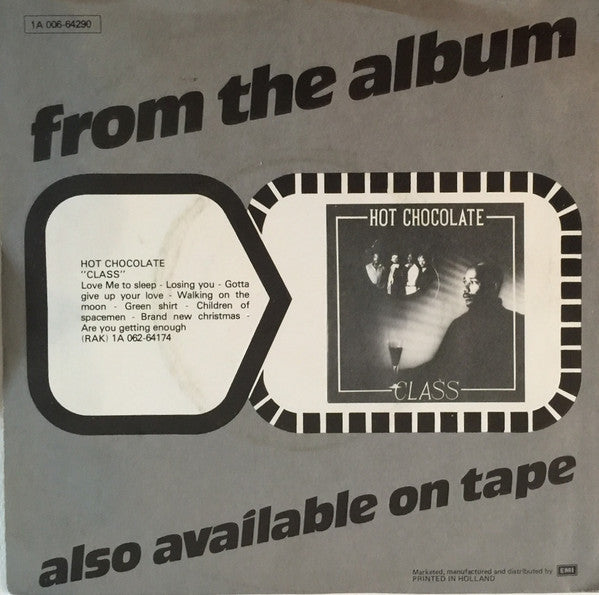 Hot Chocolate : Gotta Give Up Your Love / Children Of Spacemen (7", Single)