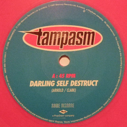 Tampasm : Darling Self Destruct (7", Single, Ltd, Pin)