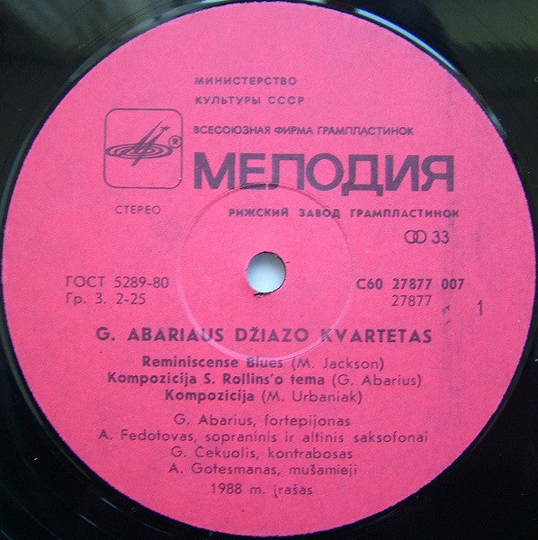 Gintautas Abarius Jazz Quartet = Gintautas Abarius Jazz Quartet = Gintautas Abarius Jazz Quartet : Prisiminimų Bliuzas = Reminiscence Blues (LP, Album, Red)