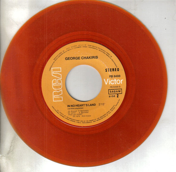George Chakiris : Mon Pays C'Est Le Soleil / In No Heart's Land (7", Ora)