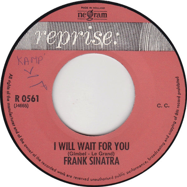 Nancy* & Frank Sinatra : Somethin' Stupid / I Will Wait For You (7")