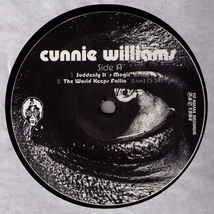 Cunnie Williams : Suddenly It's Magic (12")