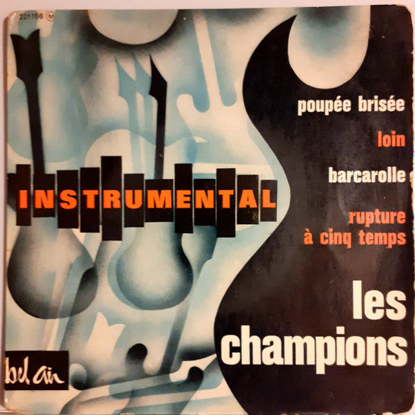 Les Champions (2) : Instrumental (7", EP, RP)