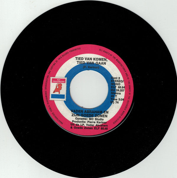 Vader Abraham En Boer Koekoek M.m.v. De Makkertjes : Den Uyl Is In Den Olie  (7", Single)