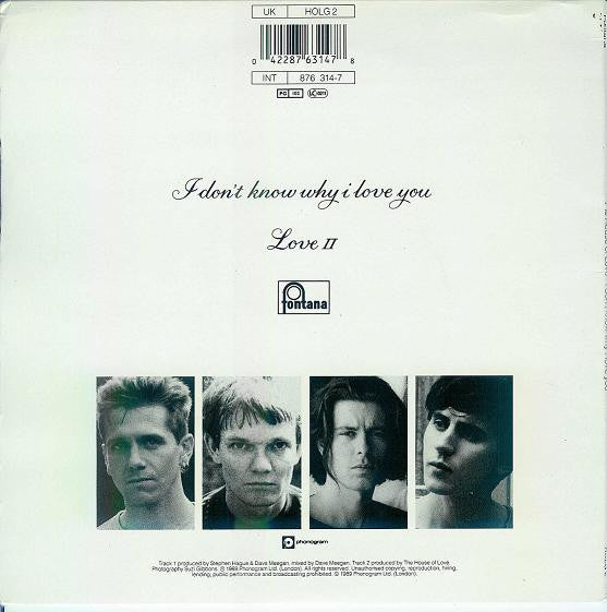 The House Of Love : I Don't Know Why I Love You (7", Single, Ltd, Num)