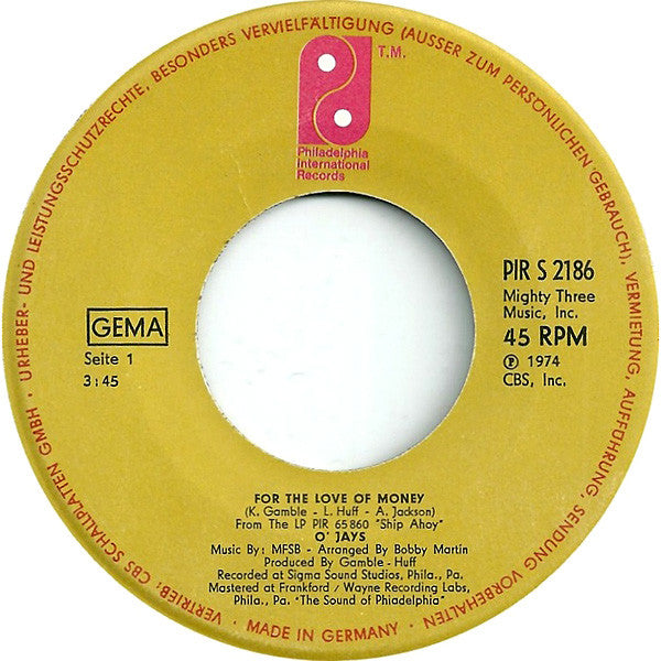 The O'Jays : For The Love Of Money (7", Single)
