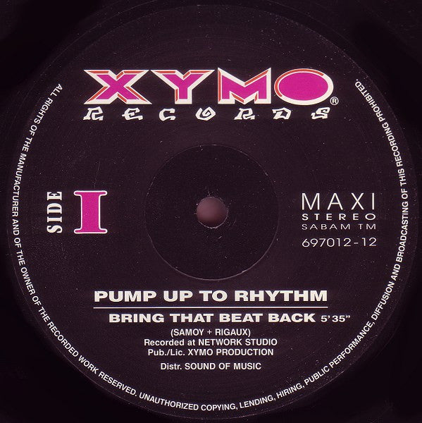 Pump Up To Rhythm : Bring That Beat Back (12", Maxi)