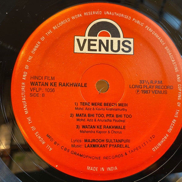 Laxmikant-Pyarelal, Majrooh Sultanpuri : Watan Ke Rakhwale (LP)