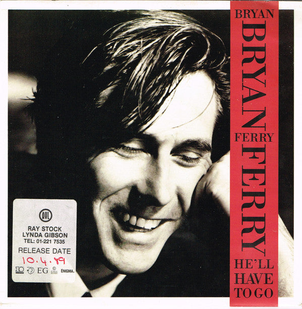 Bryan Ferry : He'll Have To Go (7", Single, Pap)