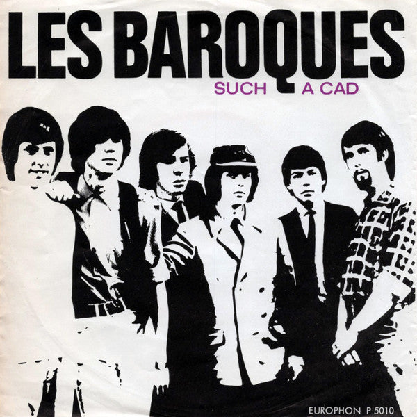 Les Baroques : Such A Cad (7", Single, Mono)