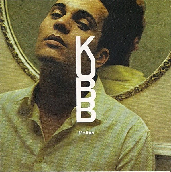 Kubb : Mother (CD, Album, Enh)