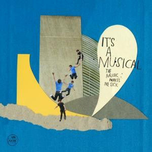 It's A Musical : The Music Makes Me Sick (LP, Album)