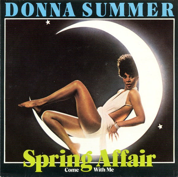 Donna Summer : Spring Affair (7")