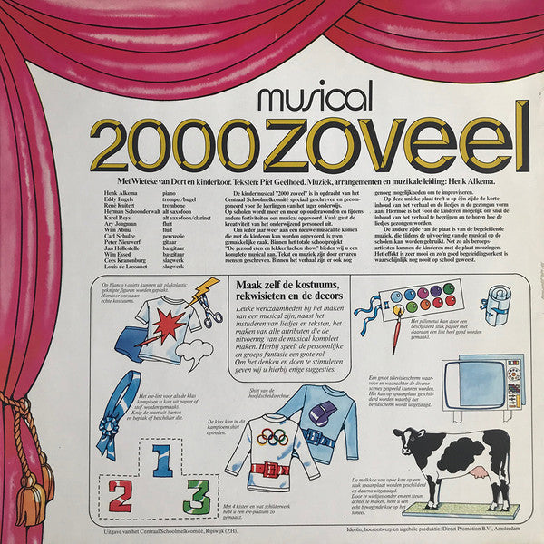 Wieteke van Dort Met Kinderkoor Centraal Schoolmelkcomité, Orkest o.l.v. Henk Alkema : Musical 2000-Zoveel (LP)