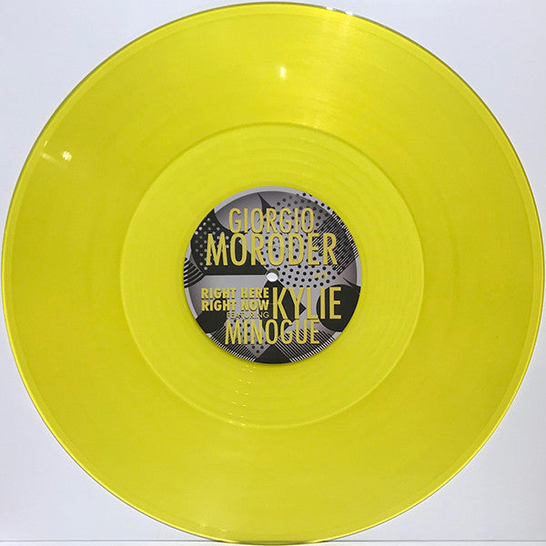 Giorgio Moroder Featuring Kylie Minogue : Right Here, Right Now (12", Single, Ltd, RE, RP, Yel)