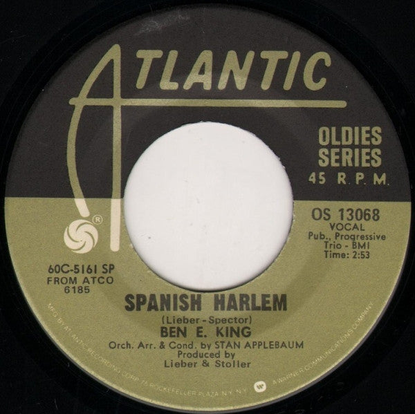 Ben E. King : Spanish Harlem / Don't Play That Song (You Lied) (7", RE)
